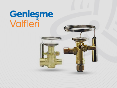 Genleşme Valfleri
